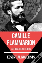 Capa do artigo Essential Novelists - Camille Flammarion