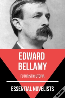 Capa do artigo Essential Novelists - Edward Bellamy