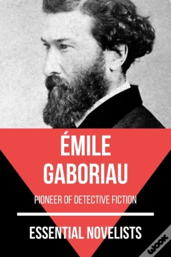 Capa do artigo Essential Novelists - Emile Gaboriau