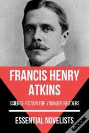Capa do artigo Essential Novelists - Francis Henry Atkins