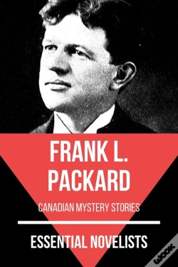 Capa do artigo Essential Novelists - Frank L. Packard