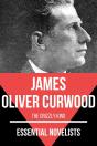 Essential Novelists - James Oliver Curwood - Preview