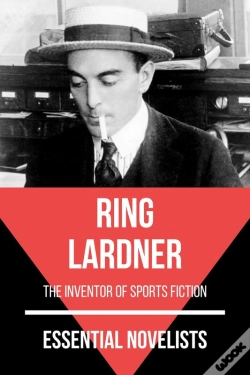 Capa do artigo Essential Novelists - Ring Lardner