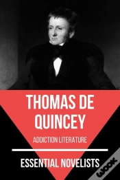Capa do artigo Essential Novelists - Thomas De Quincey