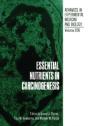 Essential Nutrients In Carcinogenesis - Preview