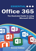 Essential Office 365 Second Edition