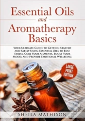 Capa do artigo Essential Oils And Aromatherapy Basics L
