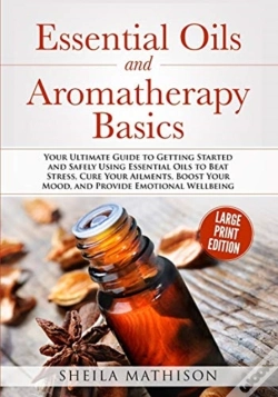 Capa do artigo Essential Oils And Aromatherapy Basics L