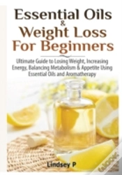 Capa do artigo Essential Oils & Weight Loss For Beginners
