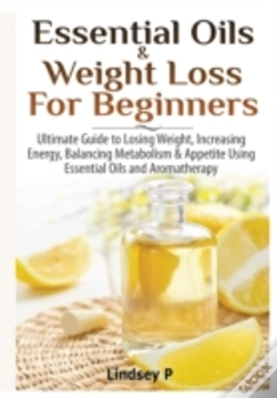 Capa do artigo Essential Oils & Weight Loss For Beginners