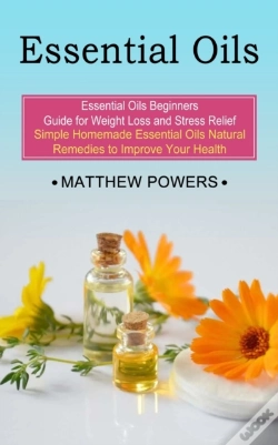 Capa do artigo Essential Oils: Essential Oils Beginners