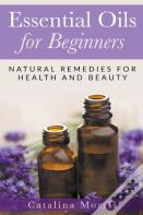 Essential Oils For Beginners