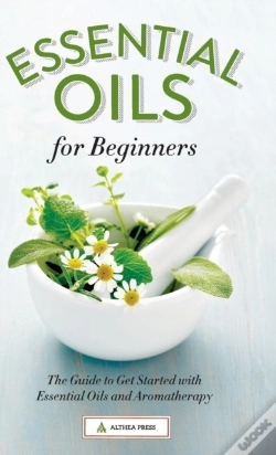 Capa do artigo Essential Oils For Beginners: The Guide