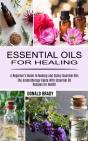 Essential Oils For Healing - Preview