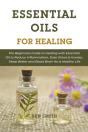 Essential Oils For Healing - Preview