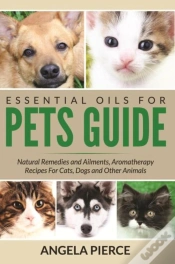 Capa do artigo Essential Oils For Pets Guide