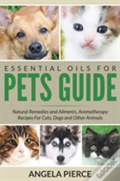 Capa do artigo Essential Oils For Pets Guide