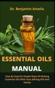 Essential Oils Manual