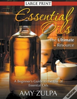Capa do artigo Essential Oils - The Ultimate Resource