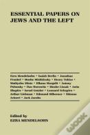Essential Papers On Jews And The Left
