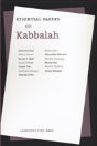 Essential Papers On Kabbalah - Preview