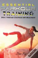 Essential Parkour Training