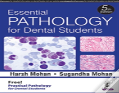 Essential Pathology For Dental Students