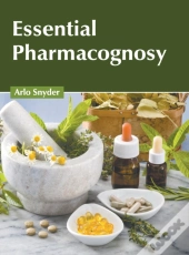 Essential Pharmacognosy