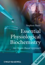 Essential Physiological Biochemistry