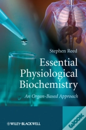 Essential Physiological Biochemistry