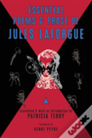Essential Poems And Prose Of Jules Laforgue