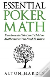 Essential Poker Math