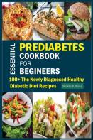 Essential Prediabetes Cookbook For Beginners