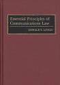 Essential Principles Of Communications Law - Preview
