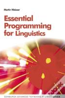Essential Programming For Linguistics