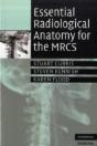Essential Radiological Anatomy For The Mrcs - Preview