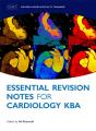 Essential Revision Notes For Cardiology Kba - Preview