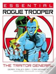 Essential Rogue Trooper: The Traitor General