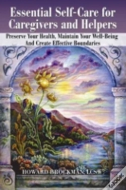 Capa do artigo Essential Self-Care For Caregivers & Helpers