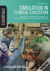 Essential Simulation In Clinical Education