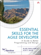 Essential Skills For The Agile Developer