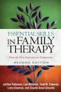 Essential Skills In Family Therapy, Second Edition - Preview