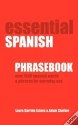 Capa do artigo Essential Spanish Phrasebook. Over 1500 Most Useful Spanish Words And Phrases For Everyday Use