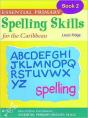 Essential Spelling For Caribbean Primary Schools - Preview