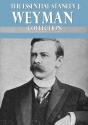 Essential Stanley J. Weyman Collection - Preview