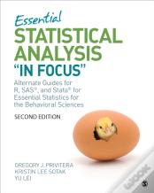 Essential Statistical Analysis "In Focus"
