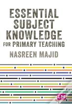 Essential Subject Knowledge For Primary Teaching