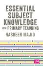 Essential Subject Knowledge For Primary Teaching - Preview