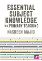 Essential Subject Knowledge For Primary Teaching - Preview