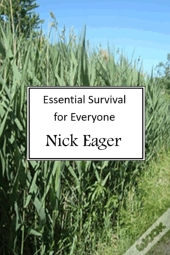 Essential Survival For Everyone
